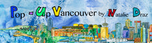 Load image into Gallery viewer, Pop Up Vancouver - FRAMED ART 9x32