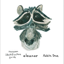 Load image into Gallery viewer, Eleanor the Raccoon - MAGNET